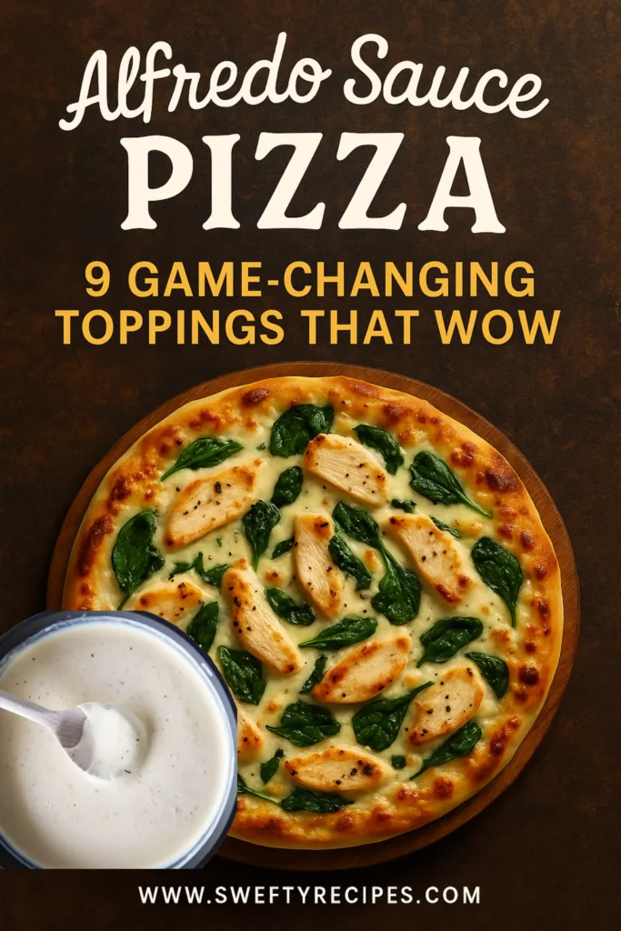 Alfredo Sauce Pizza Recipe 3 Alfredo sauce pizza topped with grilled chicken and spinach on a wooden board with creamy sauce in a bowl beside it.